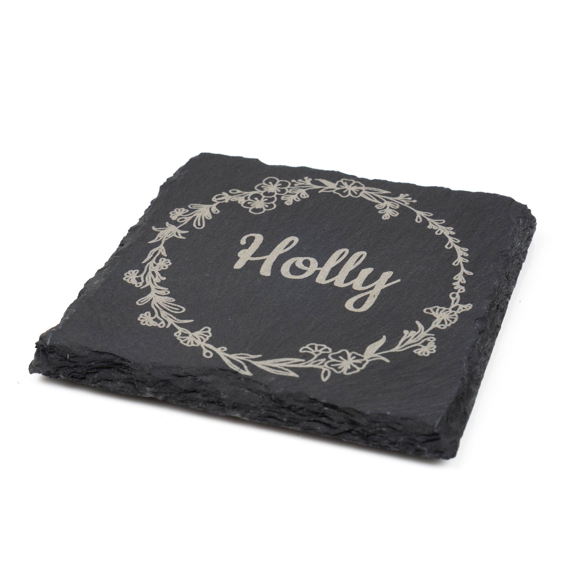 Personalised Slate Coaster for a Special Person with floral wreath design featuring the name Holly.